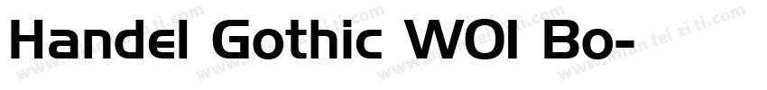 Handel Gothic W01 Bo字体转换